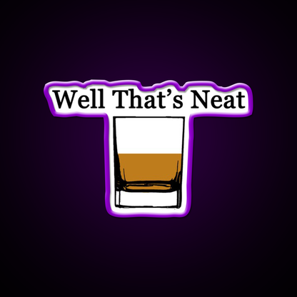 Well Thats Neat Cocktail Bar Decor Led Neon Sign Rgb Color - LED neon sign view 9