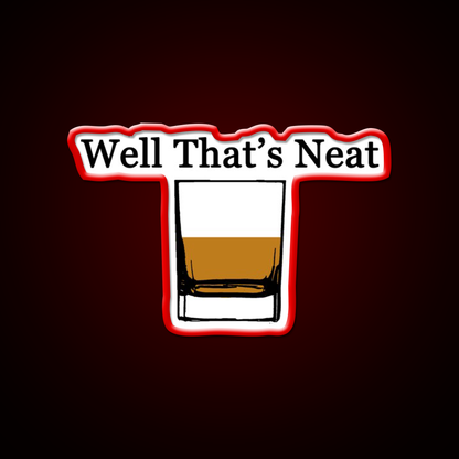 Well Thats Neat Cocktail Bar Decor Led Neon Sign Rgb Color - LED neon sign view 10