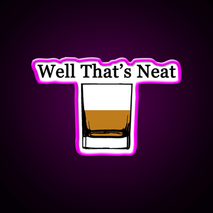 Well Thats Neat Cocktail Bar Decor Led Neon Sign Rgb Color - Shineneon