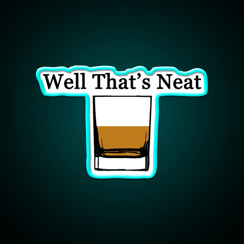 Well Thats Neat Cocktail Bar Decor Led Neon Sign Rgb Color - Shineneon