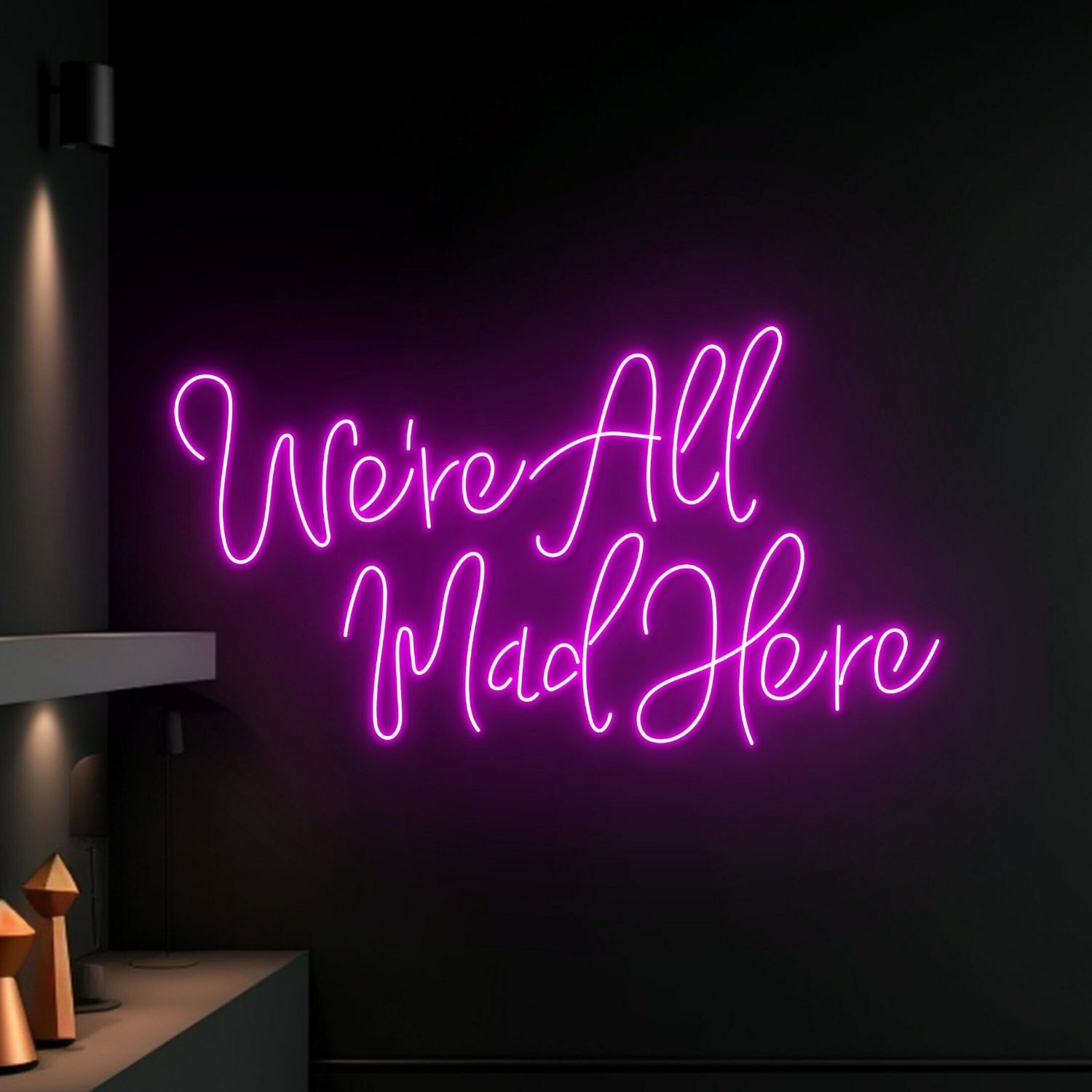 Were All Mad Here Led Neon Sign Text Neon Led Sign Decor | Shineneon