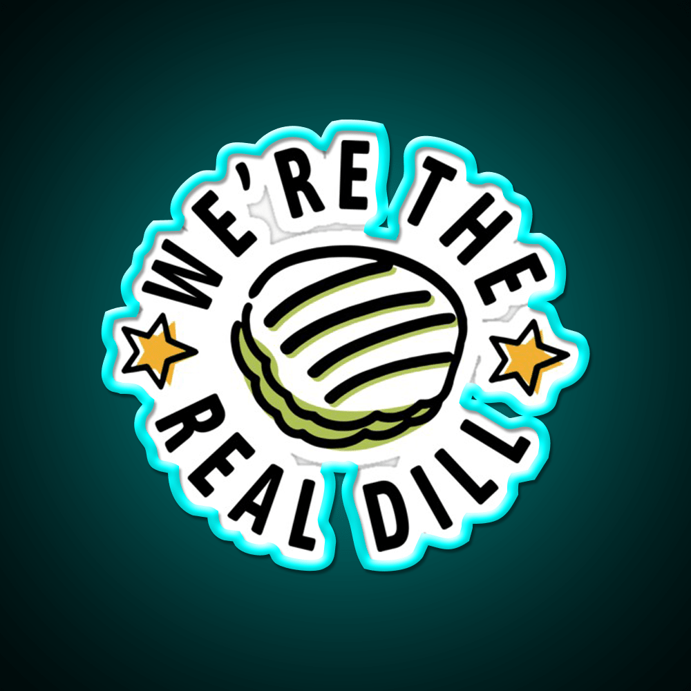 Were The Real Dill Fast Food Led Neon Sign For Burger Place Rgb Color - Shineneon