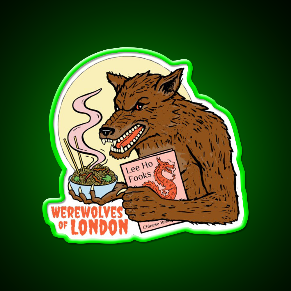 Werewolves Of London Led Neon Sign Chinese Food Rgb Color