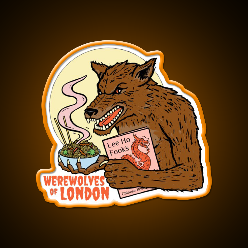 Werewolves Of London Led Neon Sign Chinese Food Rgb Color