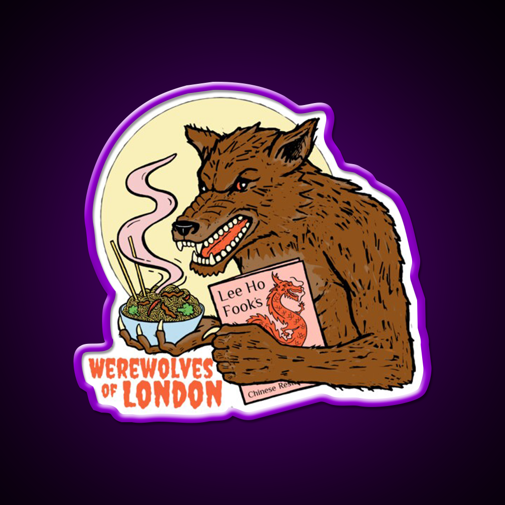 Werewolves Of London Led Neon Sign Chinese Food Rgb Color