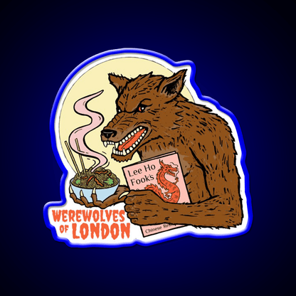 Werewolves Of London Led Neon Sign Chinese Food Rgb Color - Shineneon