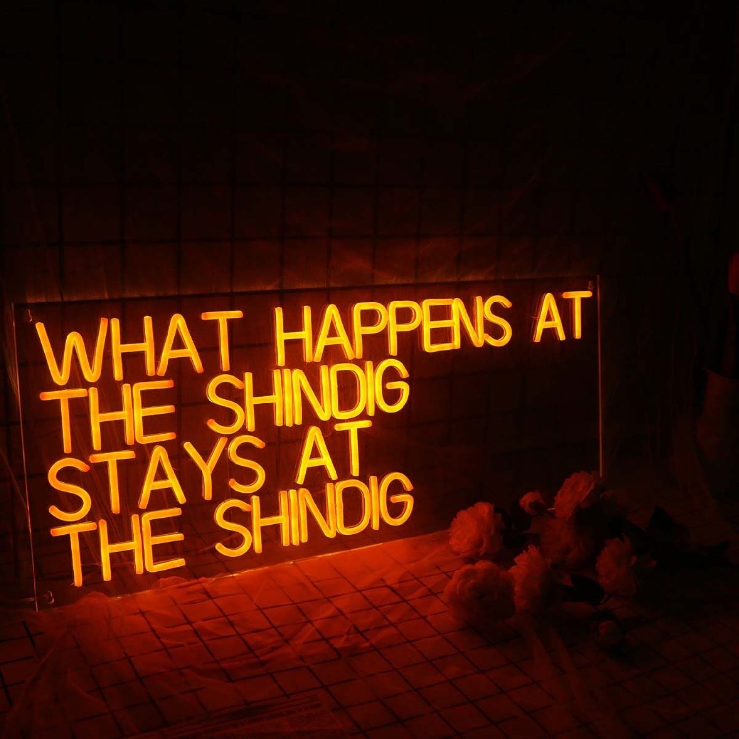 What Happens At The Shindig Stay At The Shindig | Shineneon