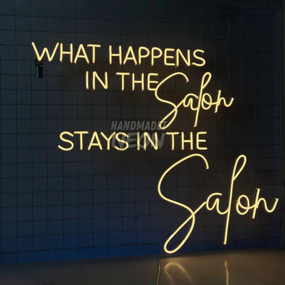 What Happens In The Salon Stays In The Salon Led Neon Sign Led Decor | Shineneon