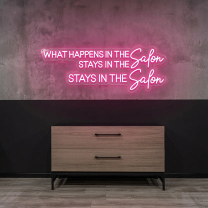 What Happens In The Salon Stays In The Salon LED Neon Sign Wall Neon Sign - 01 Original Product Image