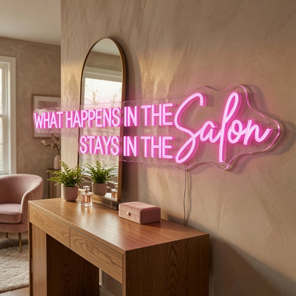 What Happens In The Salon Stays In The Salon LED Neon Sign Wall Neon Sign - 02 High-Converting Product Image