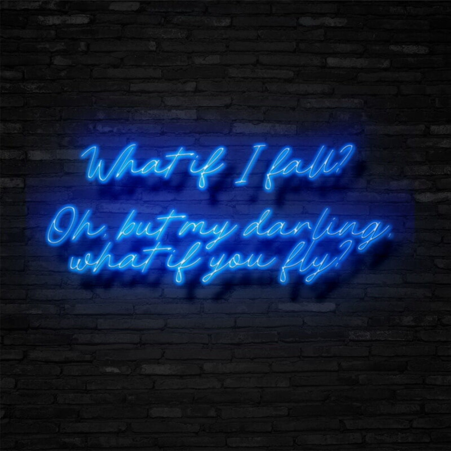 What If I Fall Led Neon Sign - Shineneon