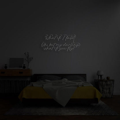 What If I Fall Led Neon Sign Fencouraging Spaces - Shineneon
