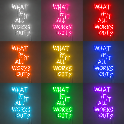 What If It All Works Out LED Neon Sign Home Decor - 05 Color Grid