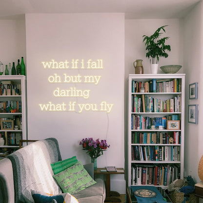 What If You Fly Led Neon Sign Wall Art | Shineneon