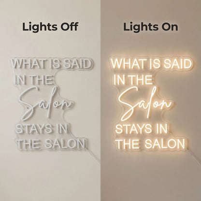 What Is Said In The Salon Stays In The Salon LED Neon Sign Home Wall Art - 06 Day Night Comparison