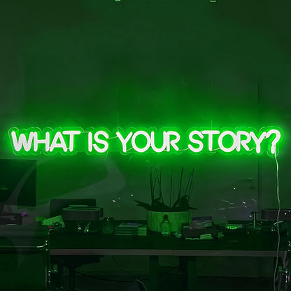 What Is Your Story Led Neon Sign Let Your Narrative Shine In Neon | Shineneon