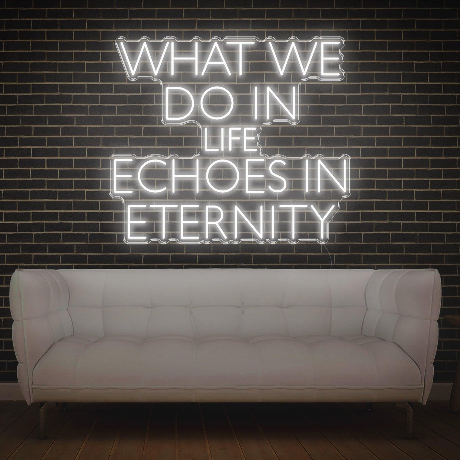 What We Do In Life Echoes In Eternity Pink Led Neon Sign For Home Studio Decor | Shineneon