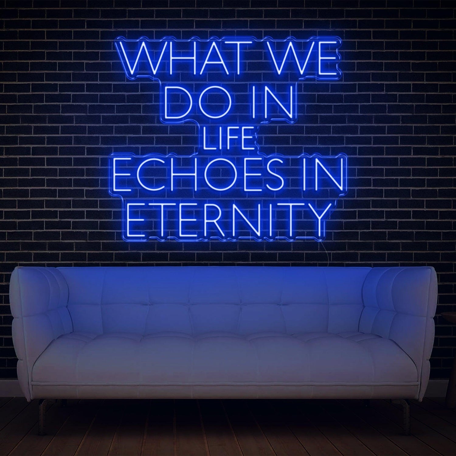 What We Do In Life Echoes In Eternity Pink Led Neon Sign For Home Studio Decor | Shineneon