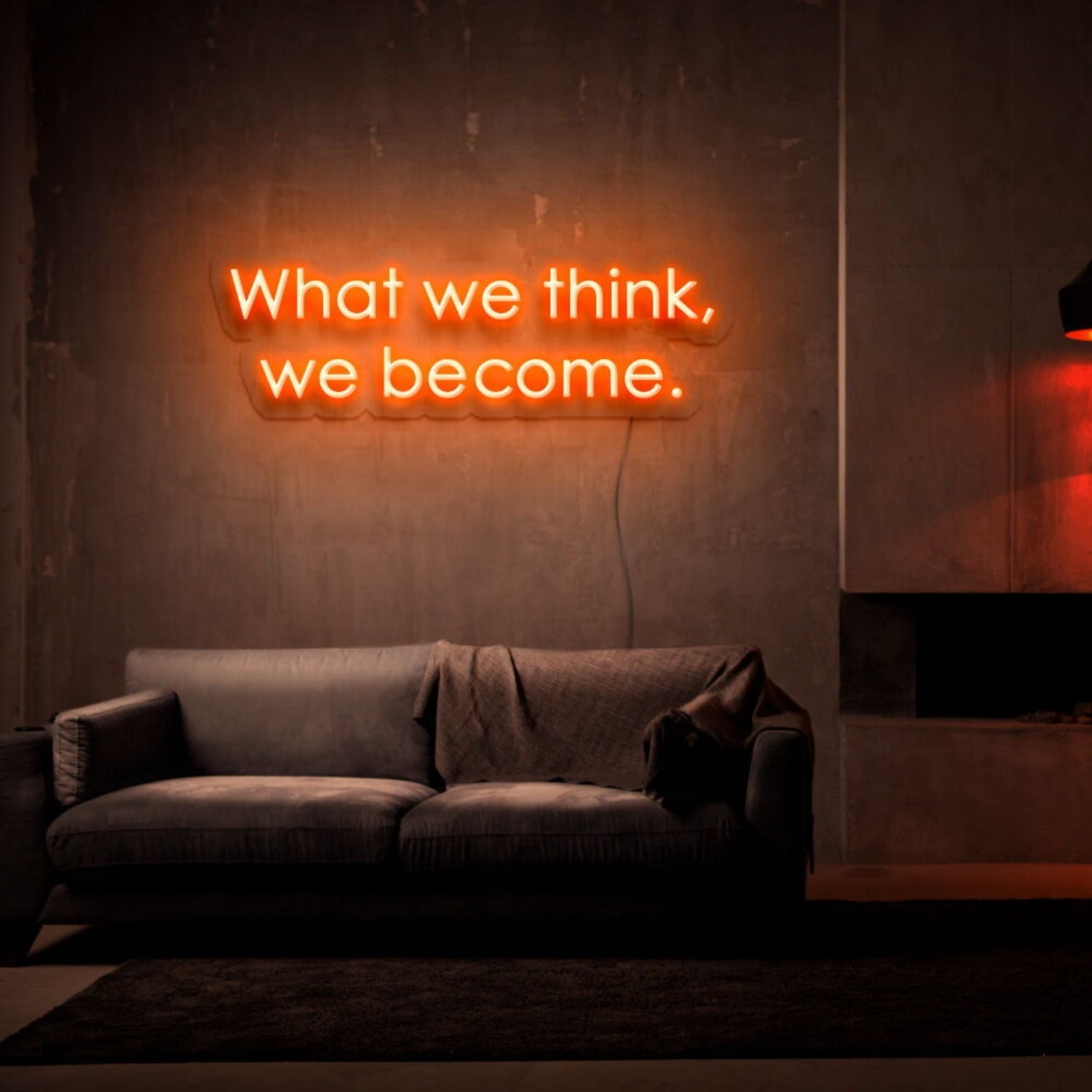 What We Think We Become Led Neon Sign - Shineneon