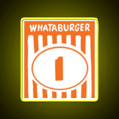 Whataburger Tent Fast Food Led Neon Sign For Burger Place Rgb Color - Custom LED neon sign front view