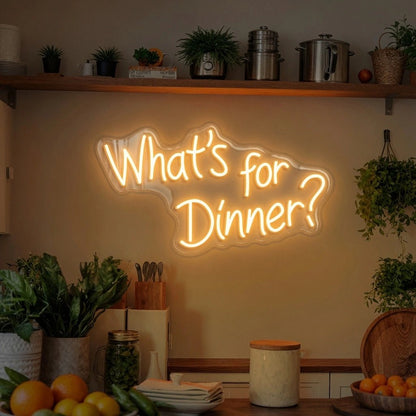 What's For Dinner LED Neon Sign - Shineneon