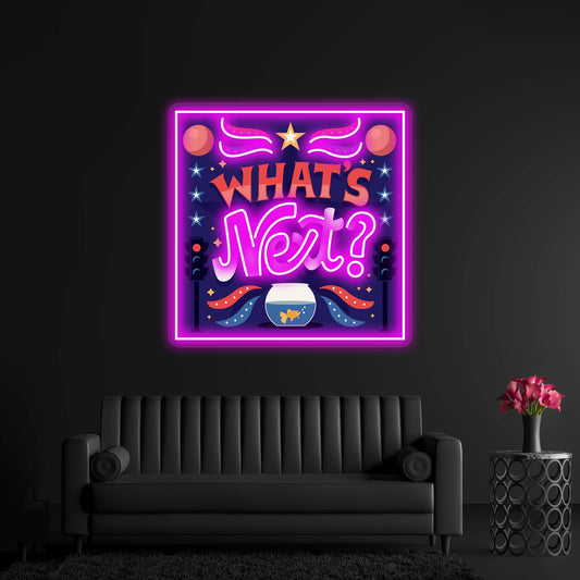 Whats Next Artwork Neon Signs Custom