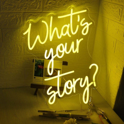 Whats Your Story Yellow Led Neon Sign - Shineneon