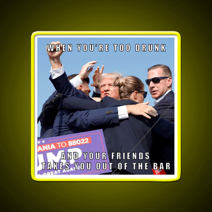 When Friends Have To Drag You Out Of The Bar Man Cave Bar Led Neon Sign