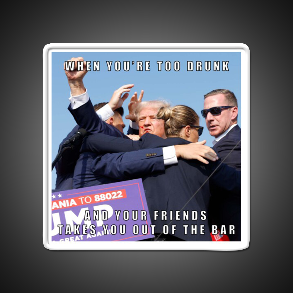 When Friends Have To Drag You Out Of The Bar Man Cave Bar Led Neon Sign