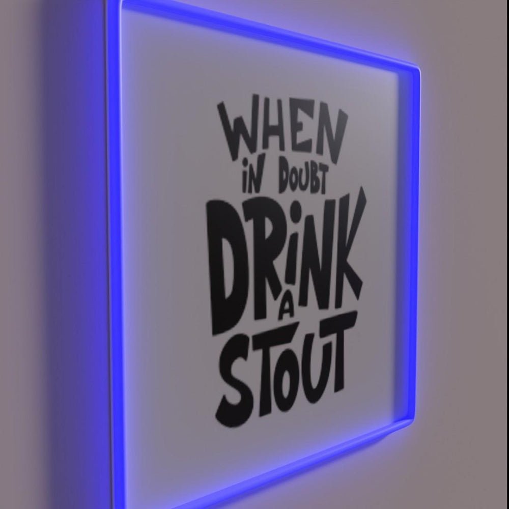 When In Doubt Drink A Stout Rgb Led Neon Sign - Shineneon