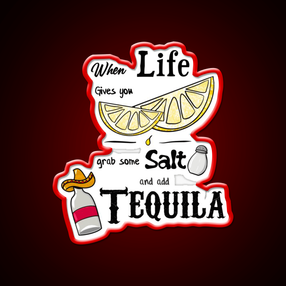 When Life Gives You Lemons Party Drink Tequila Led Neon Sign Bar Led Sign Rgb Color - Shineneon