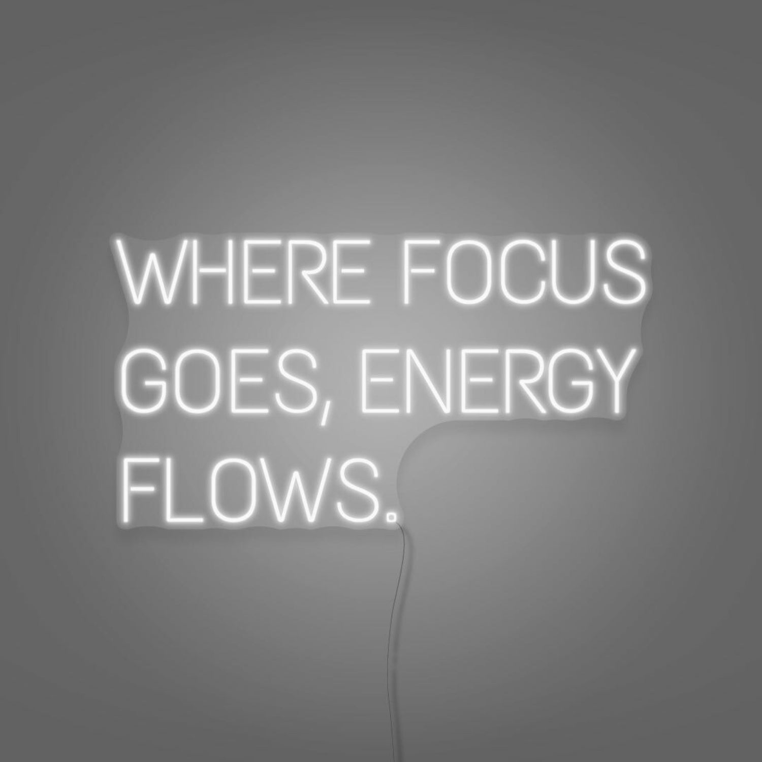 Where Focus Goes Energy Flows Led Neon Sign - Shineneon