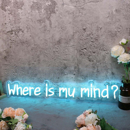 Where Is My Mind Blue Led Neon Sign - Shineneon