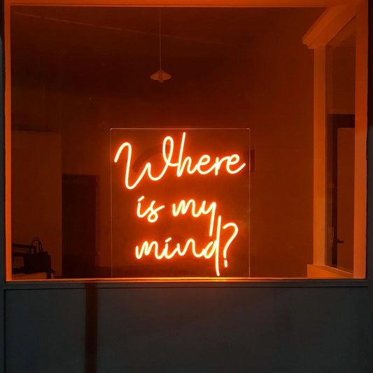 Where Is My Mind Led Sign Business Neon Sign