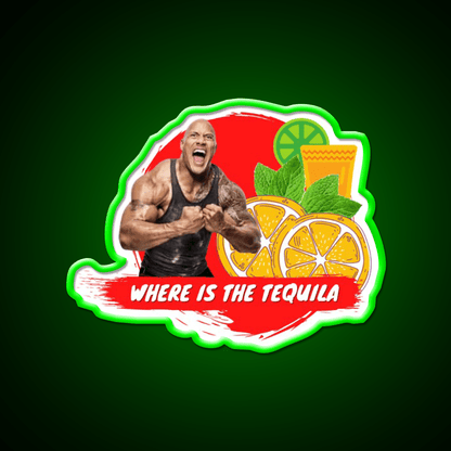 Where Is The Tequila Dwayne Johnson Party Drink Tequila Led Neon Sign Rgb Color - Shineneon