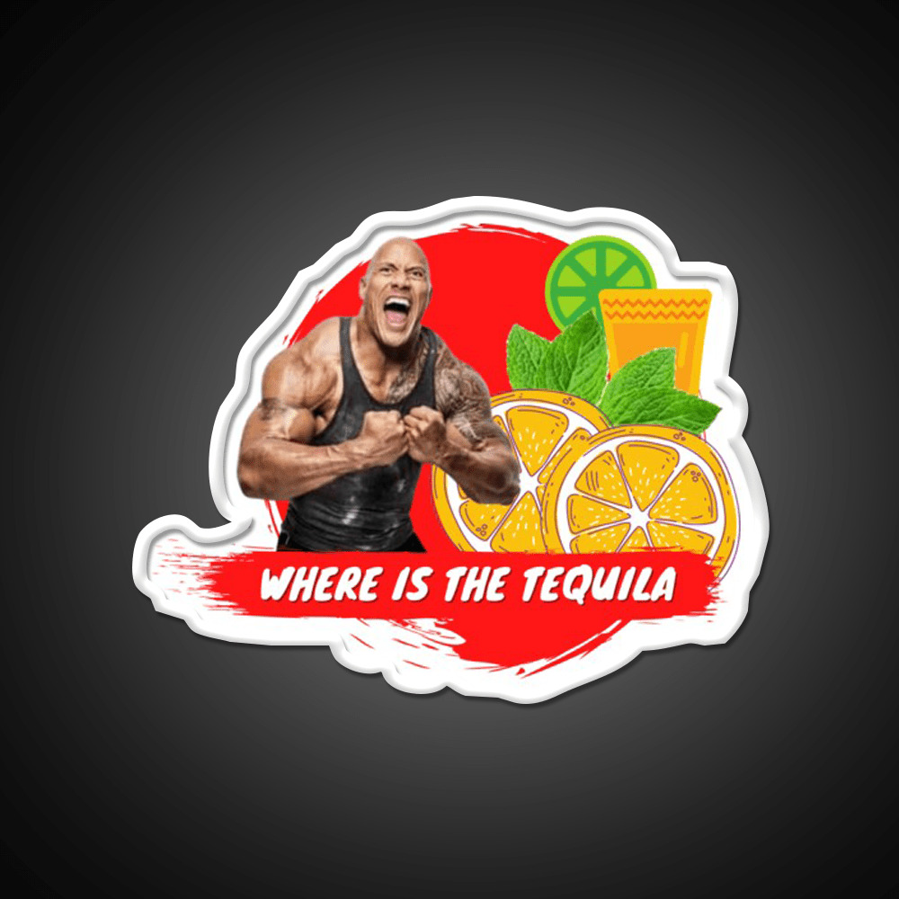 Where Is The Tequila Dwayne Johnson Party Drink Tequila Led Neon Sign Rgb Color - Shineneon