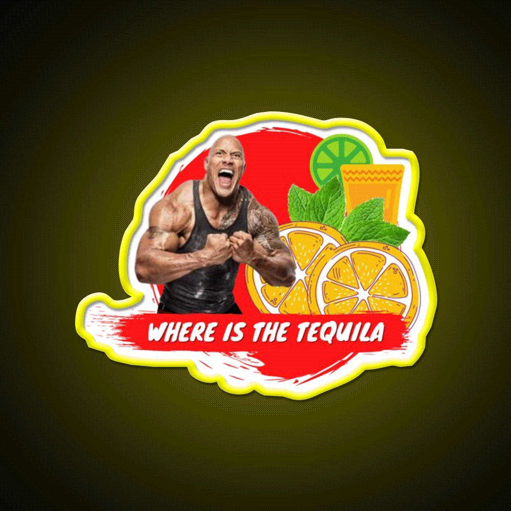 Where Is The Tequila Dwayne Johnson Party Drink Tequila Led Neon Sign Rgb Color - Custom LED neon sign front view