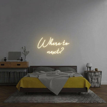 Where To Next Led Neon Sign | Shineneon