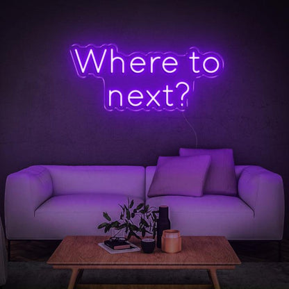 Where To Next Purple Led Neon Sign For Indoor Home Decor | Shineneon