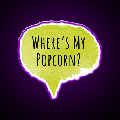 Wheres My Popcorn Snack Food Led Neon Sign Rgb Color - Shineneon