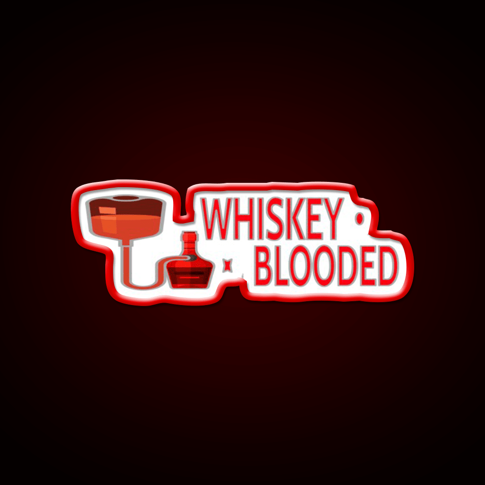 Whiskey Blooded Whiskey Drink Bar Led Neon Sign Rgb Color - Shineneon