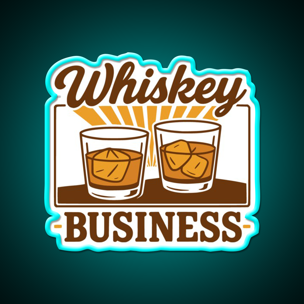 Whiskey Business Funny Whiskey Lover Whiskey Drink Bar Led Neon Sign Rgb Color