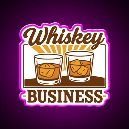 Whiskey Business Funny Whiskey Lover Whiskey Drink Bar Led Neon Sign Rgb Color