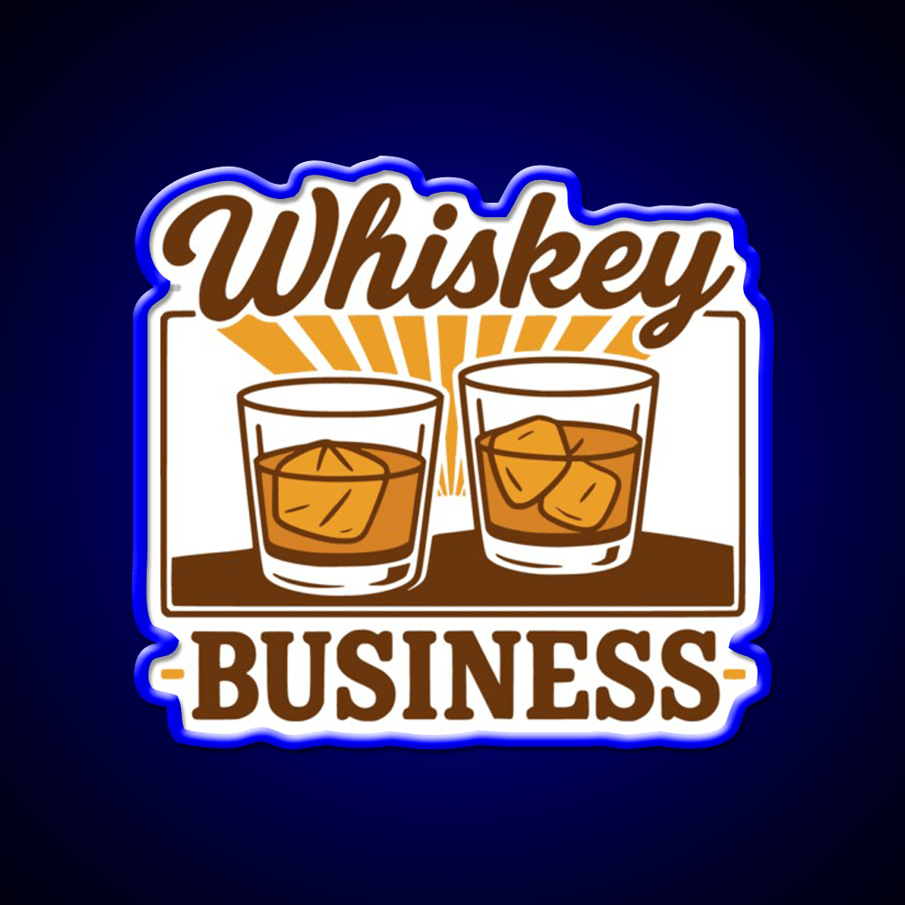 Whiskey Business Funny Whiskey Lover Whiskey Drink Bar Led Neon Sign Rgb Color - Shineneon