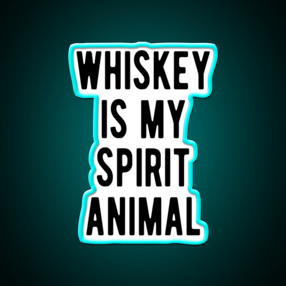 Whiskey Is My Spirit Animal Man Cave Bar Led Neon Sign Rgb Color
