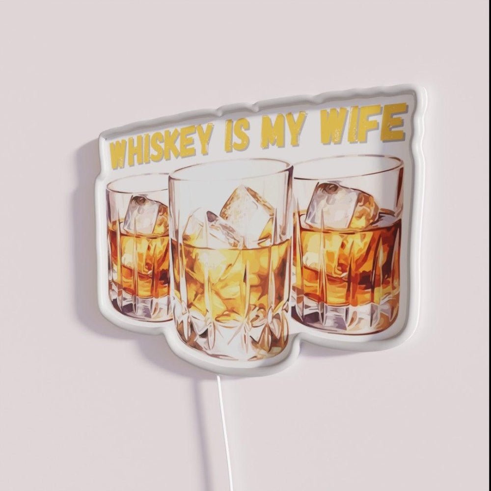 Whiskey Is My Wife Gift For Whiskey Lover Rgb Led Neon Sign - Shineneon