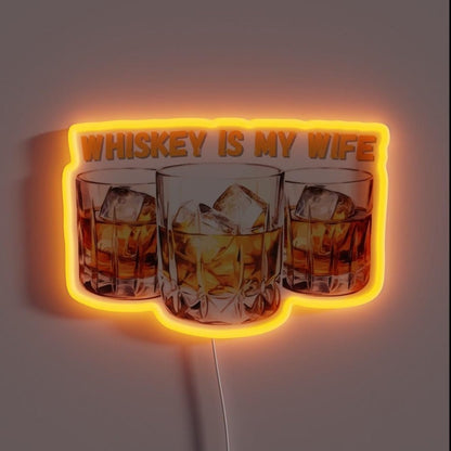 Whiskey Is My Wife Gift For Whiskey Lover Rgb Led Neon Sign - Shineneon