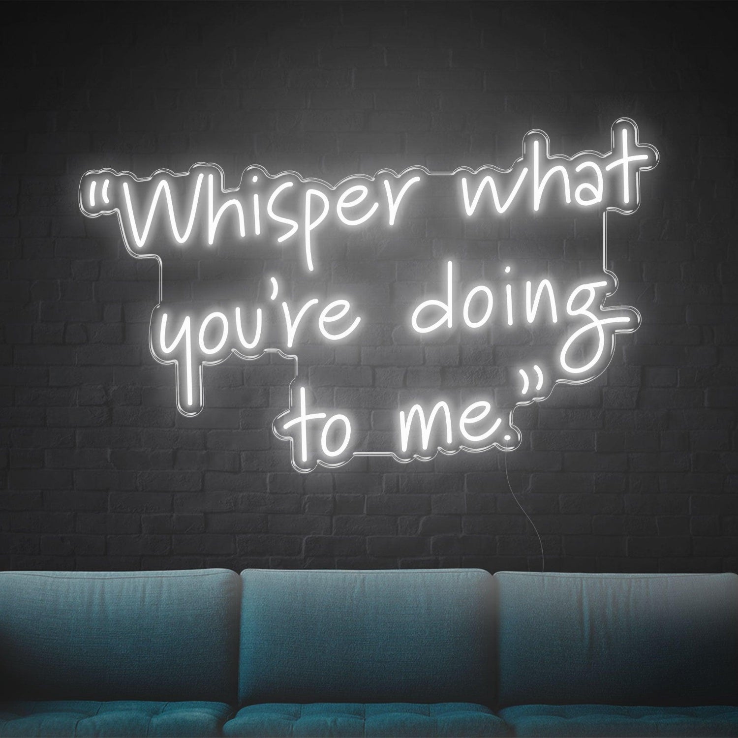 Whisper What Youre Doing To Me Blue Led Neon Sign For Home Bar Wall Art | Shineneon