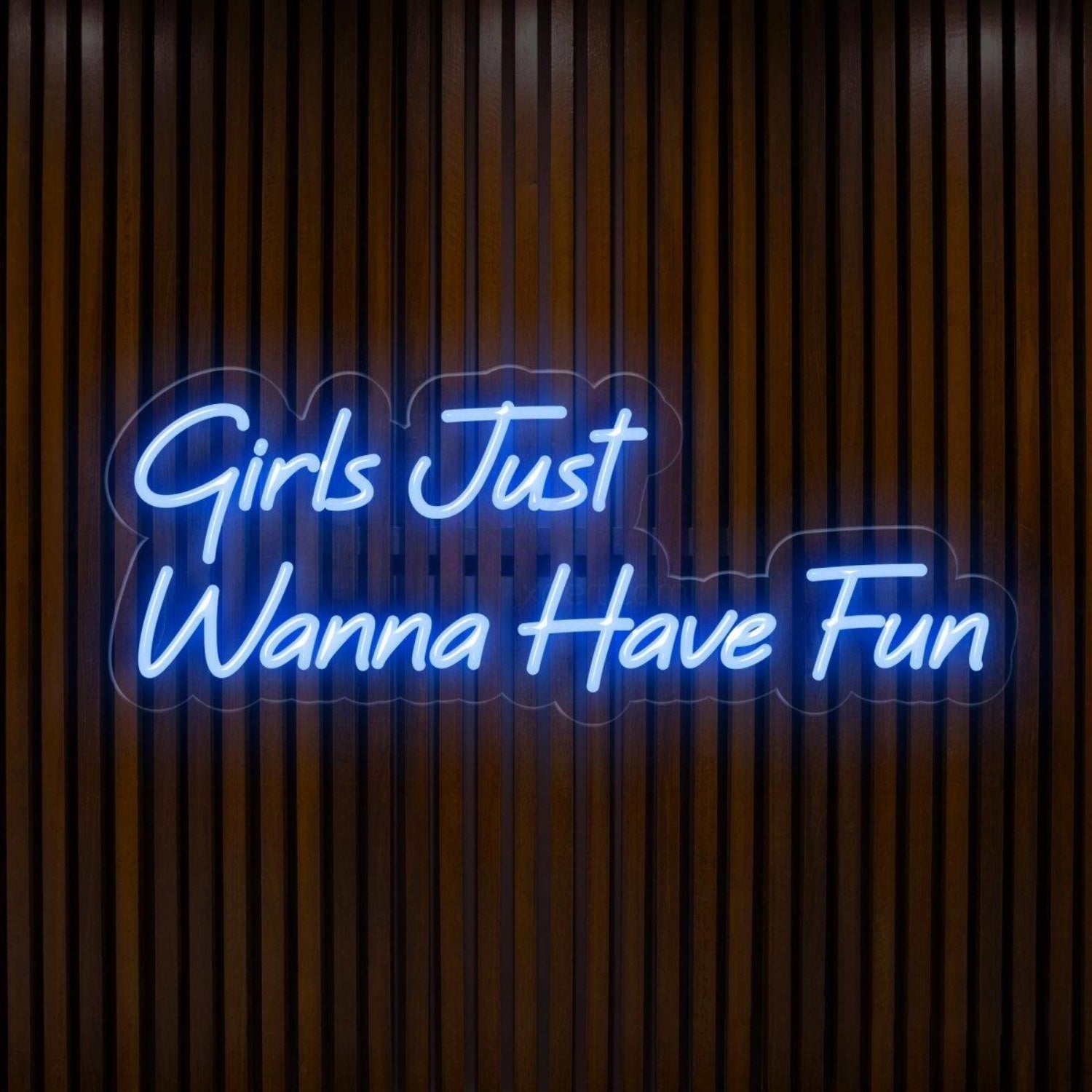 White Girls Just Wanna Have Fun Led Neon Sign For Bedroom Decor | Shineneon