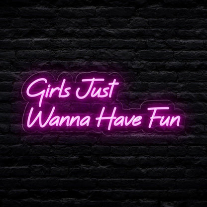White Girls Just Wanna Have Fun Led Neon Sign For Bedroom Decor | Shineneon